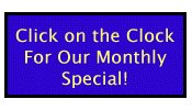 Click here for monthly special